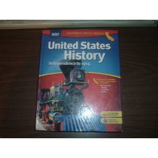 Holt United States History California Student Edition Grades 6 8 Beginnings to 1914 2006 RINEHART AND WINSTON HOLT 9780030412288 Books