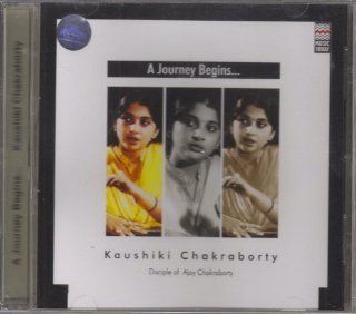 A Journey Begins   Kaushiki Chakraborty Music
