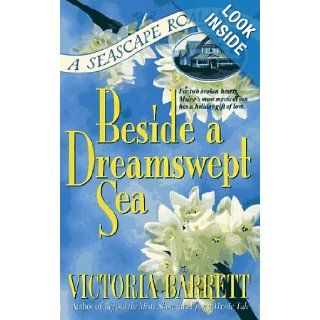 Beside a Dreamswept Sea Victoria Barrett 9780312962517 Books