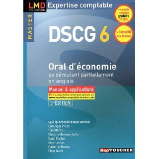 "DSCG 6 ; oral d'conomie se droulant partiellement en anglais ; manuel et application (5e dition)" 9782216118205 Books