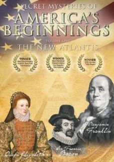 Secret Mysteries of America's Beginnings  The New Atlantis    Volume 1 Christian J. Pinto Movies & TV