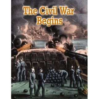 The Civil War Begins (Understanding the Civil War) Jane H. Gould 9780778753551 Books