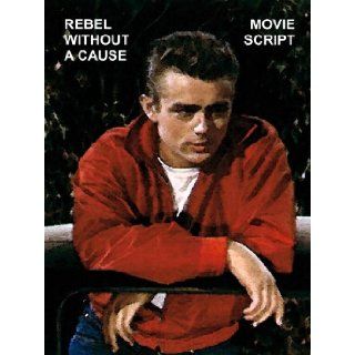 Rebel without a Cause (Full Movie Shooting Script) [Student Loose Leaf Edition] Stewart Stern Books