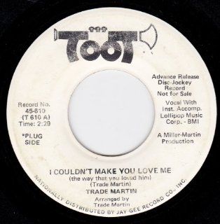 I Couldn't Make You Love Me/You're The Cause (VG  DJ 45 rpm) Music