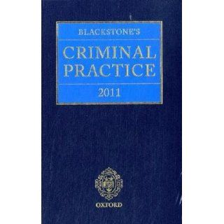Blackstone's Criminal Practice 2011 (9780199589265) David Ormerod, Anthony Hooper Books