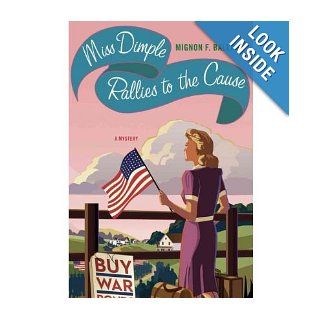Miss Dimple Rallies to the Cause A Mystery Mignon F. Ballard Books