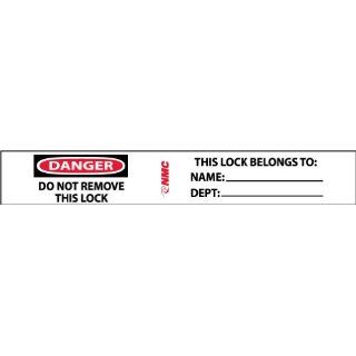 NMC IDL2 Lockout Tagout Label, "DANGER DO NOT REMOVE THIS LOCK", 5" Width x 3/4" Height, Pressure Sensitive Vinyl, Red/Black on White (Pack of 40)