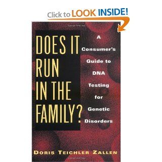 Does It Run in the Family? Does It Run in the Family? A Consumer's Guide to DNA Testing for Genetic Disorders 9780813524467 Medicine & Health Science Books @