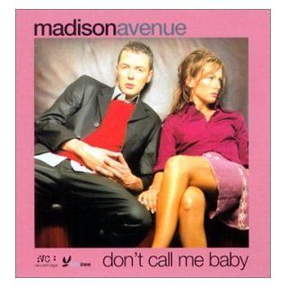 Don't Call Me Baby Music