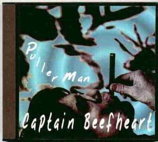 Captain Beefheart ~ Puller Man (RARE Live CD Recorded Between 1968   1972 Containing 23 Tracks Featuring Frank Zappa, Don Van Vliet, Alex St. Clair, Vic Mortensen) Music