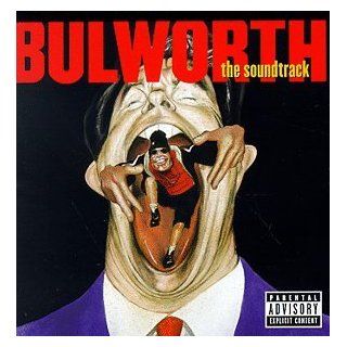 Bulworth The Soundtrack Music