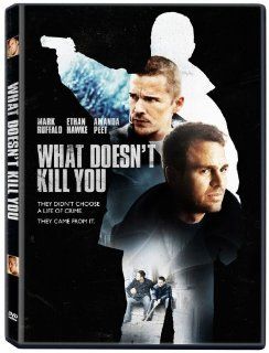 What Doesn't Kill You (2009) Mark Ruffalo, Ethan Hawke, Amanda Peet, Will Lyman, Brian Goodman Movies & TV