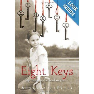 Eight Keys Suzanne LaFleur 9780375872136 Books