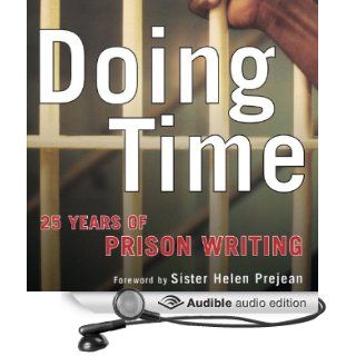 Doing Time 25 Years of Prison Writing (Audible Audio Edition) Bell Gale Chevigny, Bernard Setaro Clark, Shay Moore Books