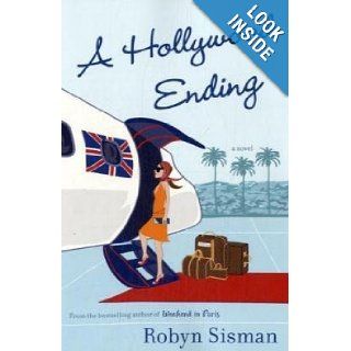 A Hollywood Ending Robyn Sisman 9780452286139 Books