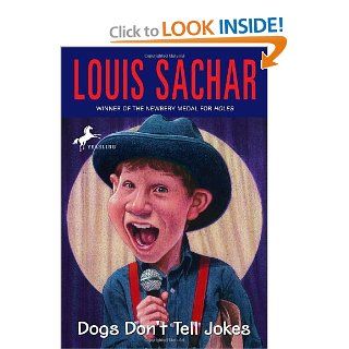 Dogs Don't Tell Jokes Louis Sachar 9780679833727 Books