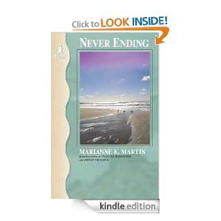 Never Ending   Kindle edition by Marianne K. Martin. Literature & Fiction Kindle eBooks @ .