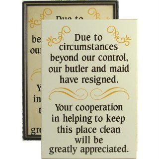 Due to Circumstances Beyond our Control Routed 16 x 11   Decorative Plaques