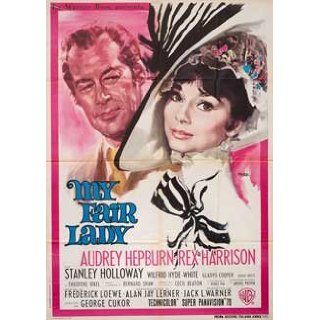 My Fair Lady 1964 Original Italy Due Fogli Movie Poster George Cukor Audrey Hepburn Audrey Hepburn, Rex Harrison, Stanley Holloway, Wilfrid Hyde White Entertainment Collectibles