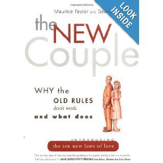 The New Couple Why the Old Rules Don't Work and What Does Maurice Taylor, Seana Mcgee 9780062516336 Books