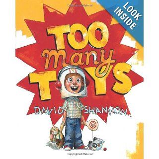 Too Many Toys David Shannon 9780439490290 Books