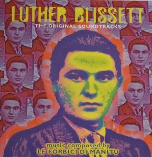 Luther Blissett The Original Soundtracks Music