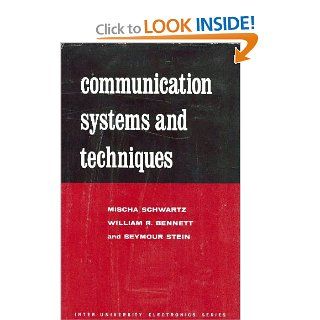 Communication Systems and Techniques (9780070557543) Mischa Schwartz, etc. Books