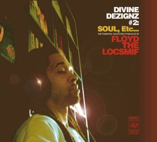 Divine Dezignz #2 Soul Etc Music