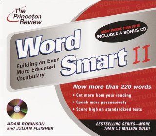 The Princeton Review Word Smart II CD Building an Even More Educated Vocabulary (The Princeton Review on Audio) (9780609811085) Julian Fleisher, Adam Robinson Books