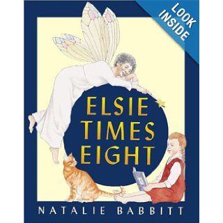 Elsie Times Eight Natalie Babbitt Books