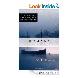 Romans (N. T. Wright for Everyone Bible Study Guides) eBook N. T. Wright, Patty Pell Kindle Store