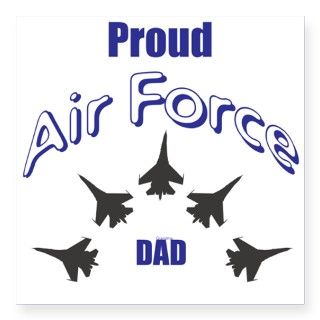 Proud Air Force DAD Sticker by CwazyWadys