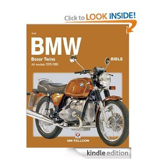 The BMW Boxer Twins 1970 1996 Bible   All air cooled models 1970 1996 (Except R45, R65, G/S & GS)   Kindle edition by Ian Falloon. Professional & Technical Kindle eBooks @ .