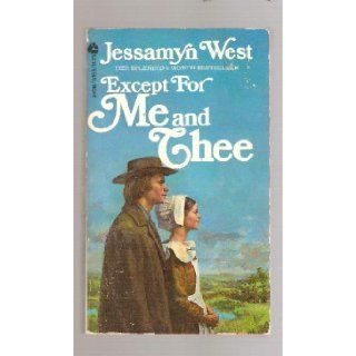 Except for Me and Thee jessamyn west Books