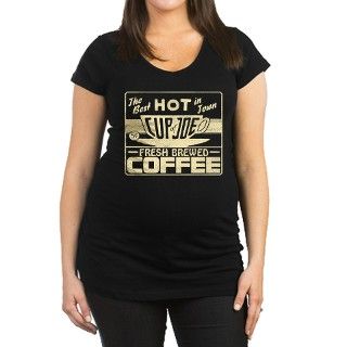 Hot Cup of Joe Coffee Maternity T Shirt by CrazyJoesCoffee