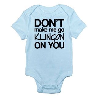 Star Trek Go Klingon Infant Bodysuit by hometownshirt2
