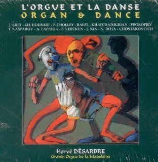 L'orgue et la danse (Organ and Dance) Herv Dsarbre at the Grand Orgue de la Madeleine Music