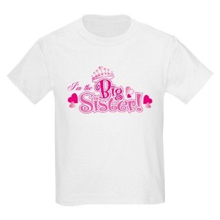 Im The Big Sister T Shirt by designed2bsweet