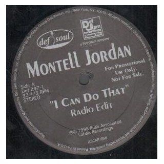 I CAN DO THAT 12" SINGLE (VINYL) US DEF SOUL 1998 3 TRACK PRO RADIO EDIT B/W DIRTY VERSION AND INSTRUMENTAL(DEF2471) Music