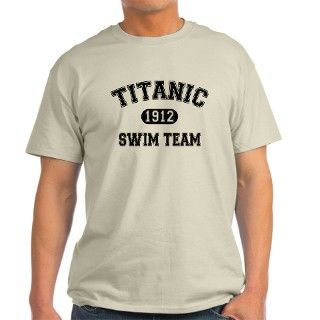 titanic swim team T Shirt by ChiveGuys
