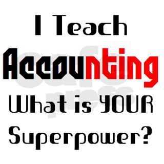 teach accounting 2.25" Magnet by AlanDarco_Teachers33