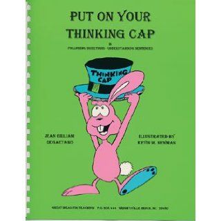 Put on your thinking cap in following directions, understanding sentences Jean Gilliam DeGaetano 9781886143234 Books