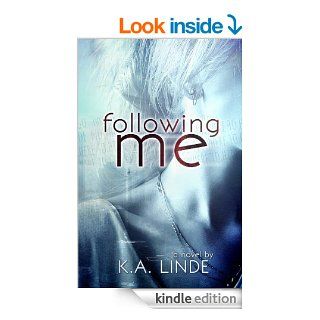 Following Me eBook K.A. Linde Kindle Store