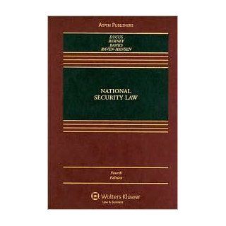 National Security Law 4th (forth) edition Text Only Stephen Dycus Books