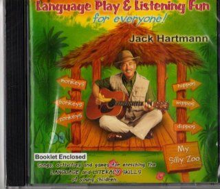 Language Play and Listening Fun for Everyone Jack Hartmann Music