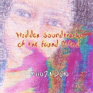 Hidden Soundtracks of the Found Mind Music