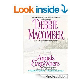 Angels Everywhere eBook Debbie Macomber Kindle Store
