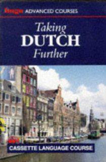 Taking Dutch Further (Hugo's Language Courses Series) Jane Fenoulhet, Julian Ross 9780852852149 Books