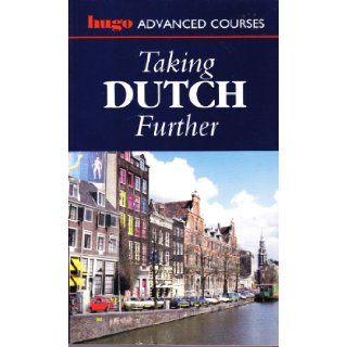 Taking Dutch Further (Hugo) Jane Fenoulhet, Julian Ross 9780852852132 Books