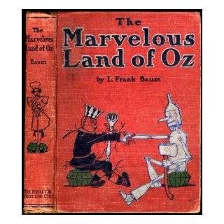 The Land Of Oz the Further Adventures of The Scarecrow and the Tin Woodman A Sequel to the Wizard of Oz L. Frank Baum Books